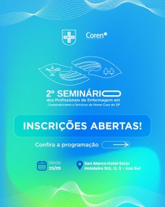 Inscrições para o 2º Seminário dos Profissionais de Enfermagem em Cooperativismo e Serviços de Home Care estão abertas